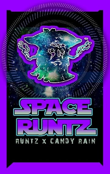 Space Runtz – Runtz x Candy Rain